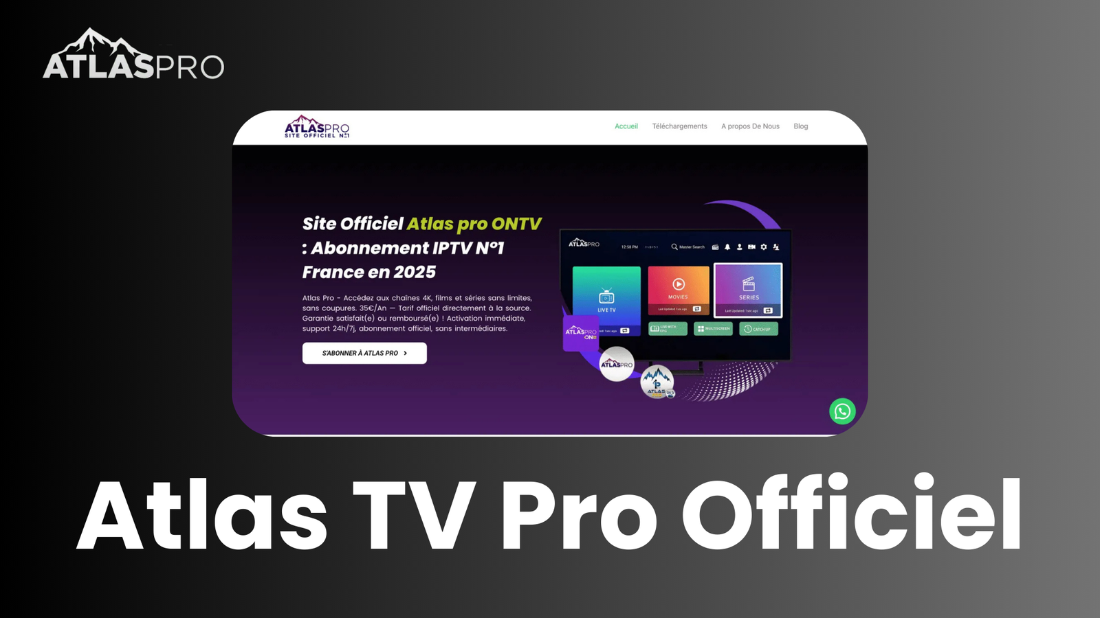 Atlas TV Pro Officiel : Révolutionner l’Expérience IPTV en France 📺 – Best 2025