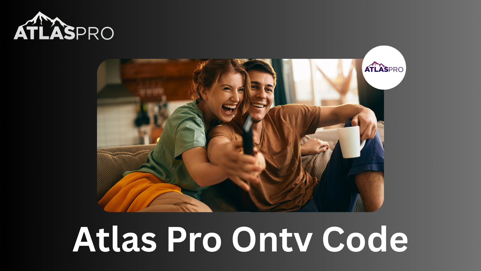 Comment Obtenir et Activer votre Atlas Pro ONTV Code en 2025